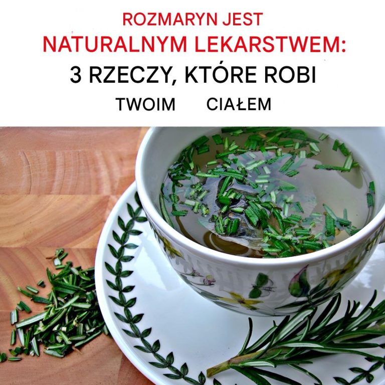 3 zalety rozmarynu