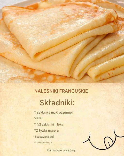 NALEŚNIKI FRANCUSKIE