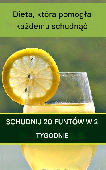 schudnąć 20 funtów w 2 tygodnie