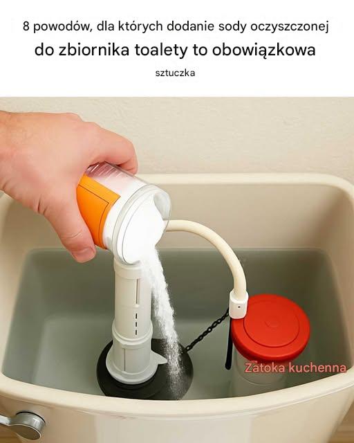 8 powodów, dla których dodanie sody oczyszczonej do zbiornika toalety to obowiązkowa sztuczka