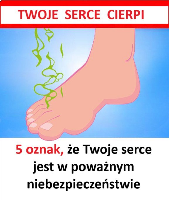 5 oznak, że Twoje serce jest w poważnym niebezpieczeństwie