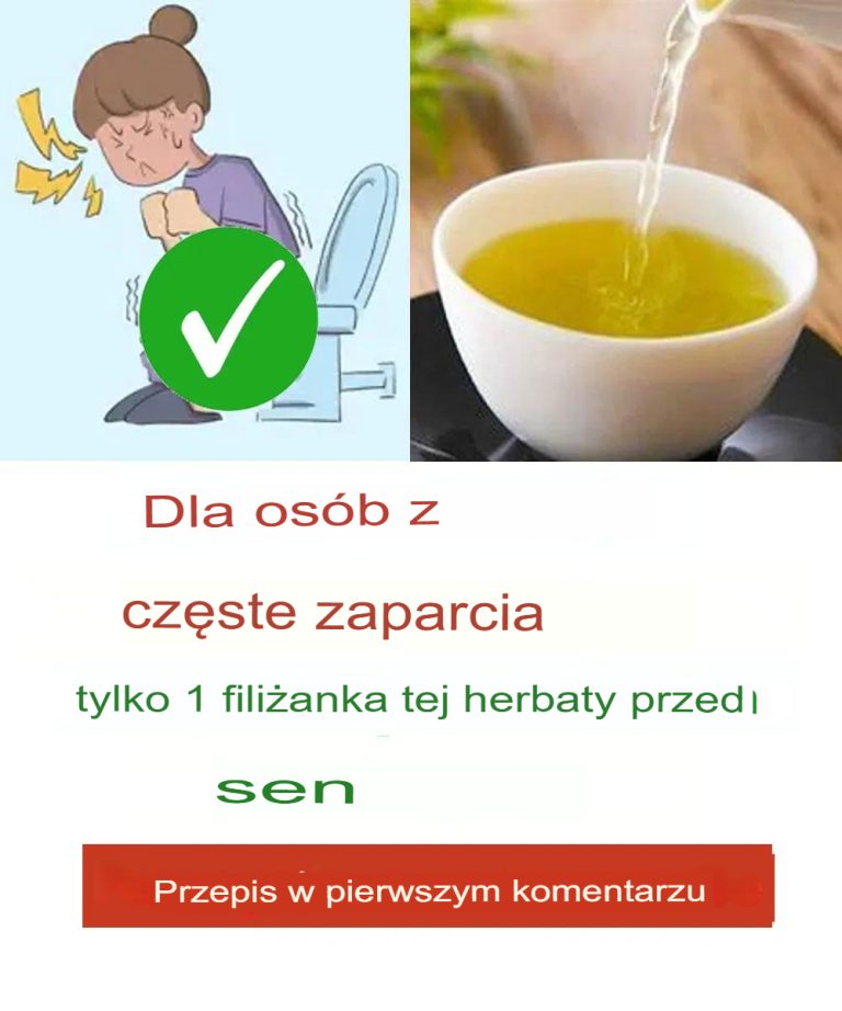 Dla osób z ZAPARCIAMI: Oto najlepsze herbaty