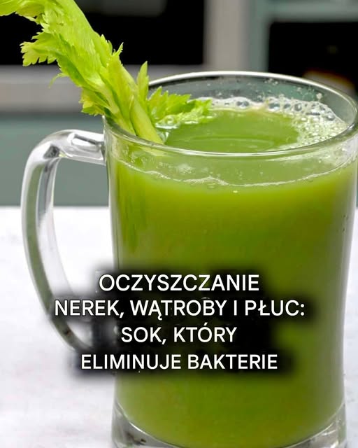 Sok z selera: naturalny środek oczyszczający nerki, wątrobę i płuca oraz zwalczający bakterie