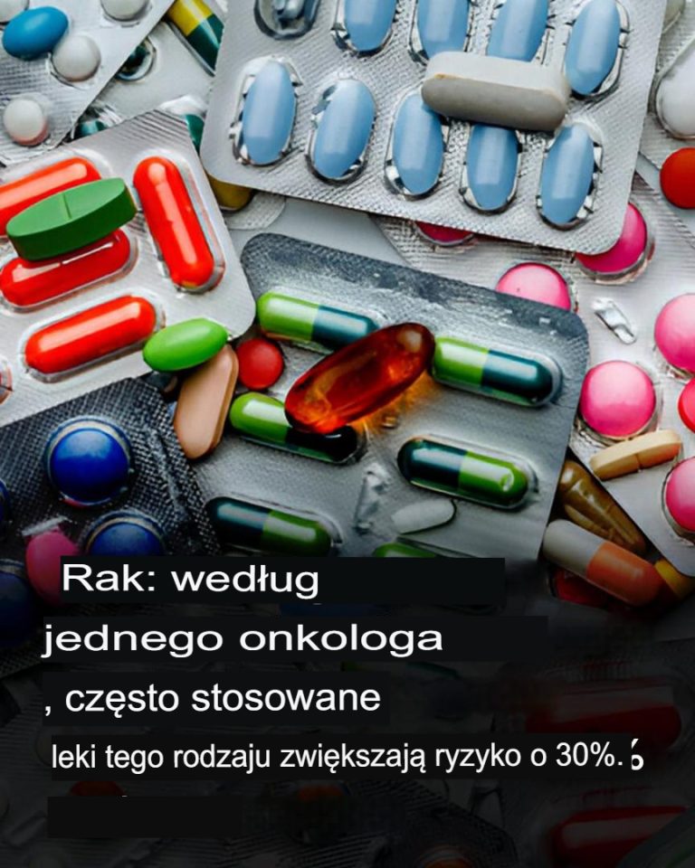 Onkolog twierdzi, że niektóre powszechnie stosowane leki mogą zwiększać ryzyko zachorowania na raka o 30%