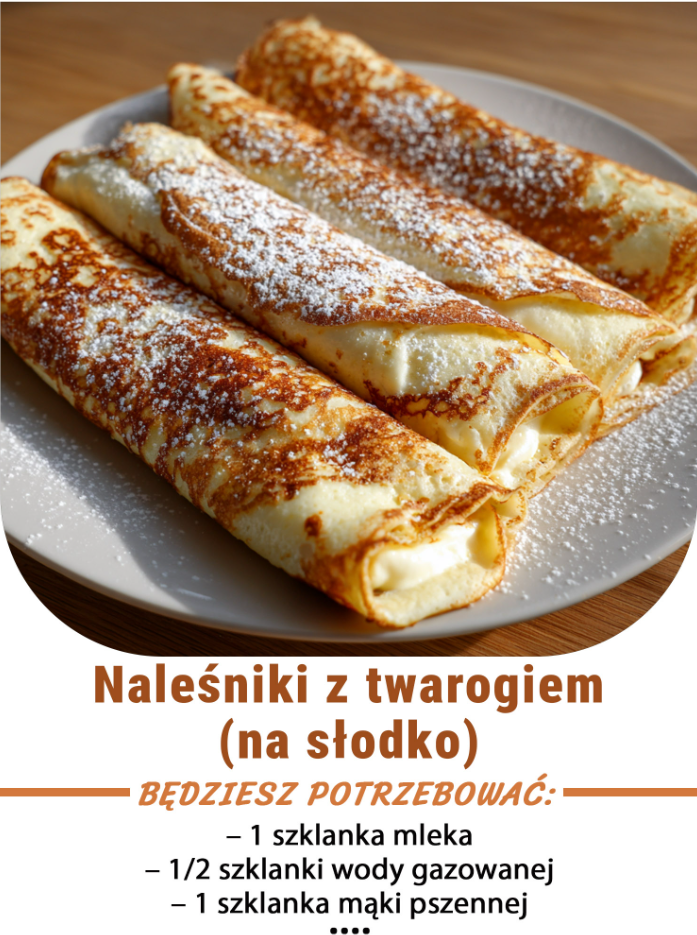 Naleśniki z twarogiem (na słodko)