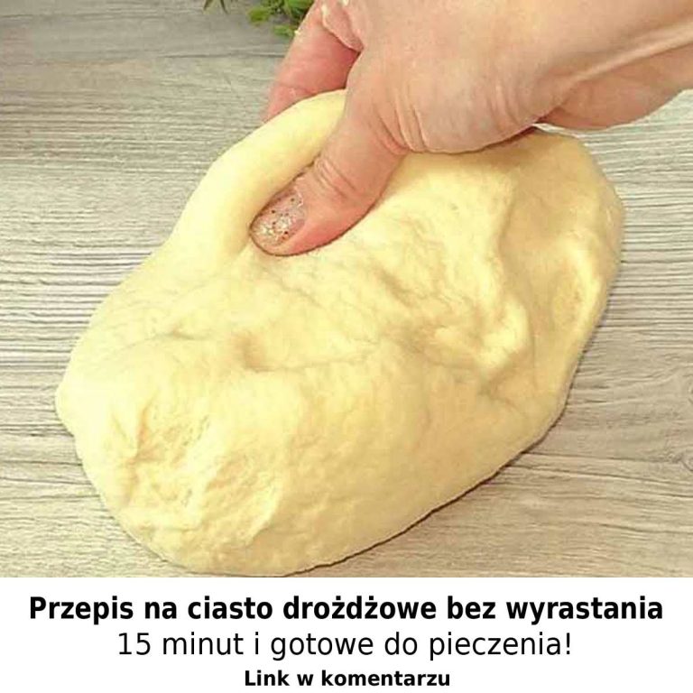Przepis na ciasto drożdżowe bez wyrastania. 15 minut i gotowe do pieczenia!
