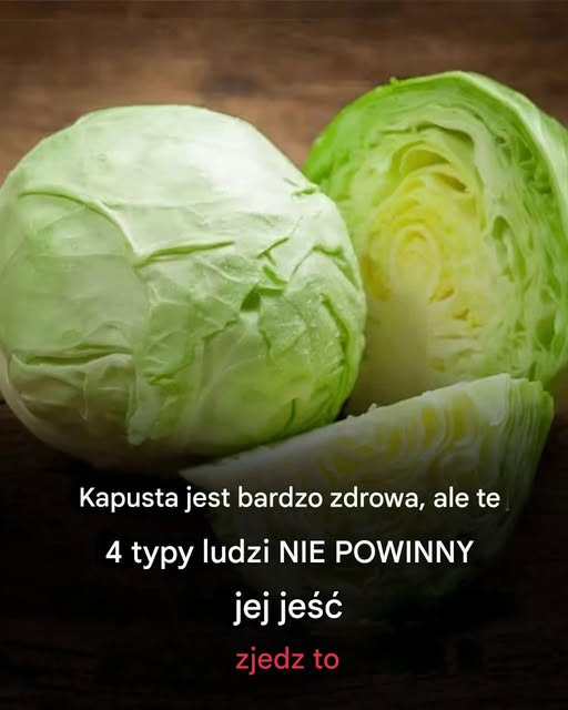 4 typy ludzi, którzy powinni UNIKAĆ jedzenia kapusty